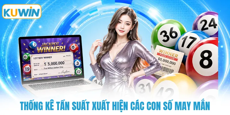 thong ke tan suat xuat hien cac con so may man Thống kê tần suất xuất hiện các con số may mắn