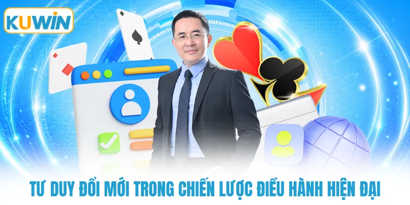 tu duy doi moi trong chien luoc dieu hanh hien dai Tư duy đổi mới trong chiến lược điều hành hiện đại